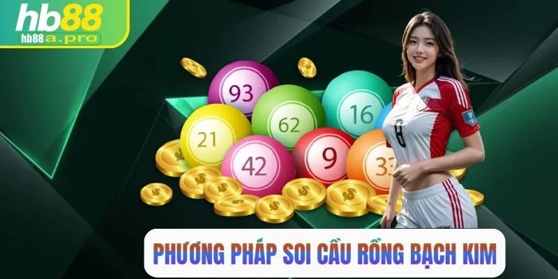 Tổng hợp phương pháp soi cầu rồng bạch kim tại HB88